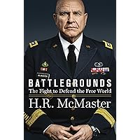 Battlegrounds: The Fight to Defend the Free World Battlegrounds: The Fight to Defend the Free World Hardcover Audible Audiobook Kindle Paperback Audio CD