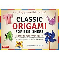 Classic Origami for Beginners Kit: 45 Easy-to-Fold Paper Models: Full-color instruction book; 98 sheets of Folding Paper: Everything you need is in this box! Classic Origami for Beginners Kit: 45 Easy-to-Fold Paper Models: Full-color instruction book; 98 sheets of Folding Paper: Everything you need is in this box! Paperback Kindle