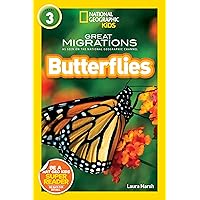 National Geographic Readers: Great Migrations Butterflies National Geographic Readers: Great Migrations Butterflies Paperback Kindle Library Binding