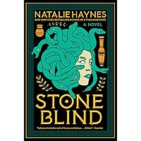 Stone Blind: A Novel Stone Blind: A Novel Kindle Audible Audiobook Hardcover Paperback Audio CD