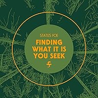 Finding What It Is You Seek