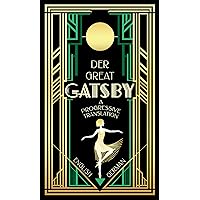 Der Great Gatsby (Translated): A Progressive Translation — English to German (German Edition)