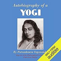 Autobiography of a Yogi Autobiography of a Yogi Audible Audiobook Hardcover Kindle Paperback Mass Market Paperback MP3 CD Library Binding