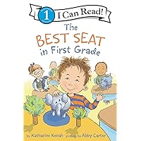The Best Seat in First Grade (I Can Read Level 1) The Best Seat in First Grade (I Can Read Level 1) Paperback Kindle Hardcover