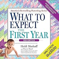 What to Expect the First Year What to Expect the First Year Paperback Audible Audiobook Kindle Audio CD