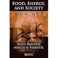Food, Energy, and Society Food, Energy, and Society Kindle Hardcover Paperback