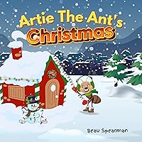Artie The Ant's Christmas (Friendship Series)