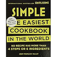Simple: The Easiest Cookbook in the World Simple: The Easiest Cookbook in the World Hardcover