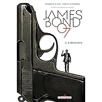 James Bond T02: Eidolon (French Edition) James Bond T02: Eidolon (French Edition) Kindle Paperback