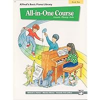 All-in-One Course for Children: Lesson, Theory, Solo, Book 2 (Alfred's Basic Piano Library) All-in-One Course for Children: Lesson, Theory, Solo, Book 2 (Alfred's Basic Piano Library) Paperback Kindle