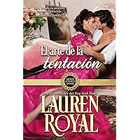 El arte de la tentación: Una tórrida novela de Regencia (Serie La Familia Chase: La Regencia nº 3) (Spanish Edition)