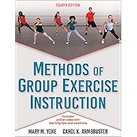 Methods of Group Exercise Instruction Methods of Group Exercise Instruction eTextbook Paperback