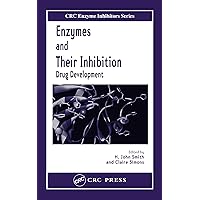 Enzymes and Their Inhibitors: Drug Development (CRC Enzyme Inhibitors Book 2) Enzymes and Their Inhibitors: Drug Development (CRC Enzyme Inhibitors Book 2) eTextbook Hardcover Paperback