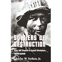 Soldiers of Destruction Soldiers of Destruction Paperback Kindle Hardcover