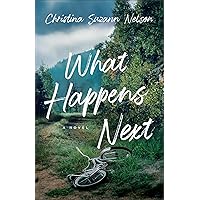 What Happens Next What Happens Next Kindle Paperback Audible Audiobook Hardcover Audio CD