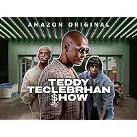 The Teddy Teclebrhan Show - Season 1