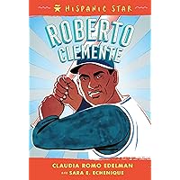 Hispanic Star: Roberto Clemente Hispanic Star: Roberto Clemente Paperback Kindle Hardcover