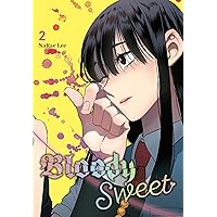 Bloody Sweet, Vol. 2 (Volume 2) (Bloody Sweet, 2) Bloody Sweet, Vol. 2 (Volume 2) (Bloody Sweet, 2) Paperback Kindle