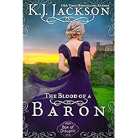 The Blood of a Baron (A Box of Draupnir Novel Book 2) The Blood of a Baron (A Box of Draupnir Novel Book 2) Kindle Paperback