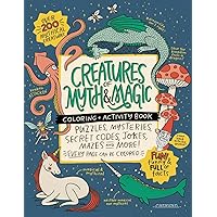 CREATURES of MYTH & MAGIC Coloring + Activity Book: Puzzles, Mysteries, Secret Codes, Jokes, Mazes & MORE! (Caravan Coloring + Activity Books)