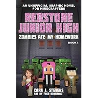 Zombies Ate My Homework: Redstone Junior High #1