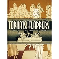 Top Hats and Flappers: The Art of Russell Patterson Top Hats and Flappers: The Art of Russell Patterson Hardcover Kindle