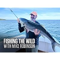 Fishing The Wild - Season 3