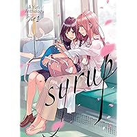 Syrup: A Yuri Anthology Vol. 1 Syrup: A Yuri Anthology Vol. 1 Paperback Kindle
