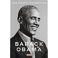 Una tierra prometida (Spanish Edition) Una tierra prometida (Spanish Edition) Audible Audiobook Kindle Paperback Hardcover Mass Market Paperback
