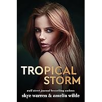 Tropical Storm (Deserted Island Book 3) Tropical Storm (Deserted Island Book 3) Kindle Paperback