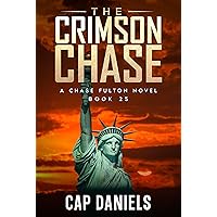 The Crimson Chase: A Chase Fulton Novel (Chase Fulton Novels Book 25)