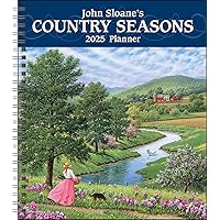 John Sloane's Country Seasons 12-Month 2025 Monthly/Weekly Planner Calendar