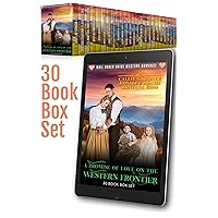 A Promise of Love on the Western Frontier: 30 Book Bumper Box Set of Sweet, Clean, Mail Order Bride Western Romance