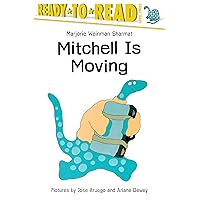 Mitchell Is Moving: Ready -To-Read Level 3 (Paper) Mitchell Is Moving: Ready -To-Read Level 3 (Paper) Paperback Hardcover Audio CD