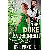 The Duke Experiment: a spicy road trip opposites attract romance (Dukes vs Doctors Book 2) The Duke Experiment: a spicy road trip opposites attract romance (Dukes vs Doctors Book 2) Kindle Paperback
