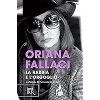 La Rabbia e l'Orgoglio (Italian Edition)