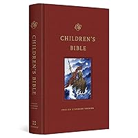 ESV Children's Bible (Keepsake Edition) ESV Children's Bible (Keepsake Edition) Hardcover