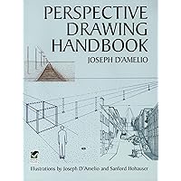 Perspective Drawing Handbook (Dover Art Instruction) Perspective Drawing Handbook (Dover Art Instruction) Paperback Kindle Hardcover
