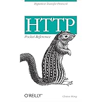 HTTP Pocket Reference: Hypertext Transfer Protocol HTTP Pocket Reference: Hypertext Transfer Protocol Paperback Kindle