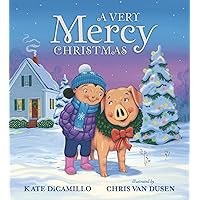 A Very Mercy Christmas (Mercy Watson) A Very Mercy Christmas (Mercy Watson) Hardcover Audible Audiobook Kindle