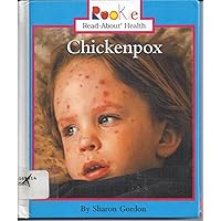 Chickenpox (Rookie Read-About Health) Chickenpox (Rookie Read-About Health) Library Binding Paperback