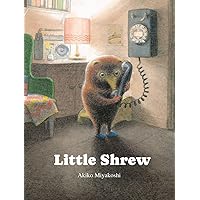 Little Shrew Little Shrew Hardcover