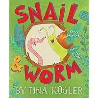 Snail & Worm: Three Stories About Two Friends (Snail and Worm) Snail & Worm: Three Stories About Two Friends (Snail and Worm) Paperback Kindle Hardcover