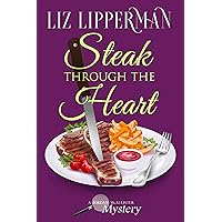 Steak Through the Heart (A Jordan McAllister Mystery Book 7) Steak Through the Heart (A Jordan McAllister Mystery Book 7) Kindle Paperback