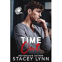 Time Out (Nashville Steel Book 2) Time Out (Nashville Steel Book 2) Kindle Paperback