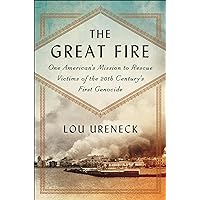 Smyrna, September 1922: One American's Mission to Rescue Victims of the 20th Century's First Genocide Smyrna, September 1922: One American's Mission to Rescue Victims of the 20th Century's First Genocide Kindle Paperback Audible Audiobook Hardcover Audio CD