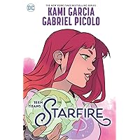 Teen Titans: Starfire Teen Titans: Starfire Paperback