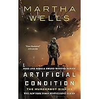Artificial Condition: The Murderbot Diaries Artificial Condition: The Murderbot Diaries Kindle Hardcover Audible Audiobook Audio CD
