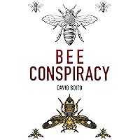 Bee Conspiracy Bee Conspiracy Kindle Hardcover Paperback