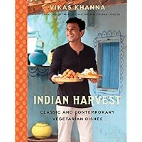 Indian Harvest: Classic and Contemporary Vegetarian Dishes Indian Harvest: Classic and Contemporary Vegetarian Dishes Hardcover Kindle